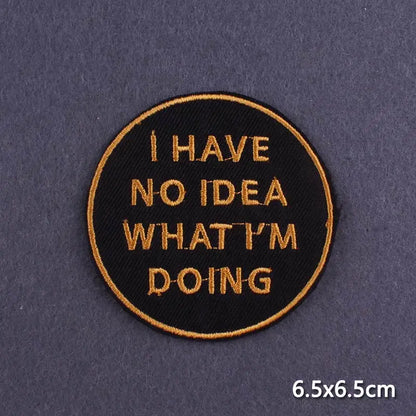 Indicative Slogan Patch Iron/Sew On Patches For Clothing Thermoadhesive Patches Embroidery/Fusible Patch Stay Weird Applique DIY