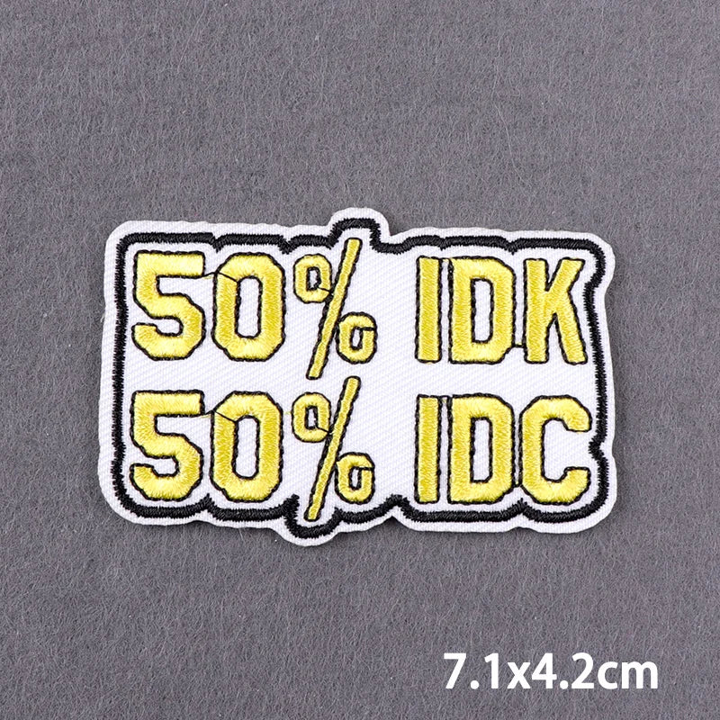 Indicative Slogan Patch Iron/Sew On Patches For Clothing Thermoadhesive Patches Embroidery/Fusible Patch Stay Weird Applique DIY